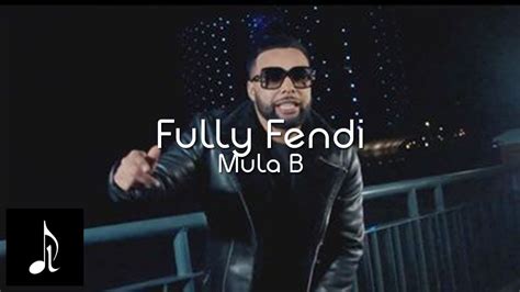 fully fendi betekenis|Mula B – Fully Fendi Lyrics .